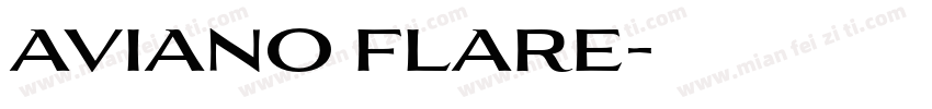 aviano flare字体转换